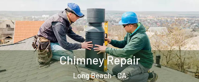  Chimney Repair Long Beach - CA
