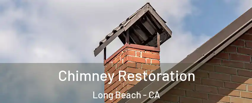  Chimney Restoration Long Beach - CA