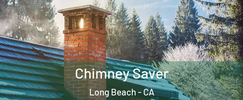  Chimney Saver Long Beach - CA
