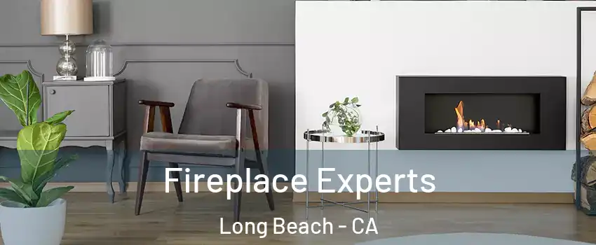  Fireplace Experts Long Beach - CA