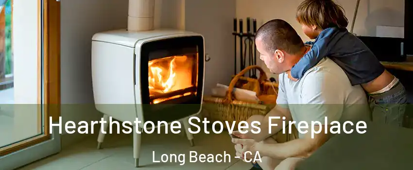  Hearthstone Stoves Fireplace Long Beach - CA