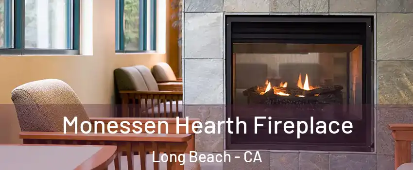  Monessen Hearth Fireplace Long Beach - CA